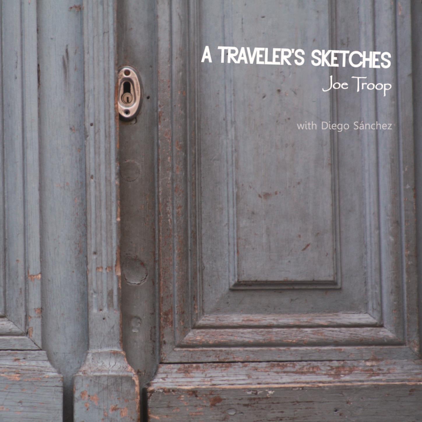 A Traveler's Sketches