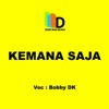 Kemana Saja - Single