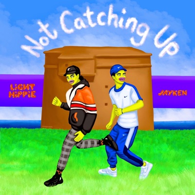 Not Catching Up - Single