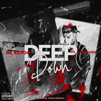 Deep Down (feat. Slimestarr) - Single
