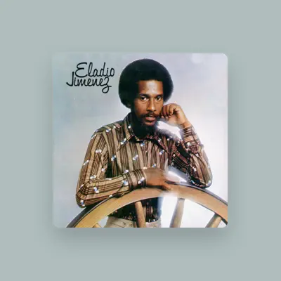 Listen to Eladio Jiménez, watch music videos, read bio, see tour dates & more!