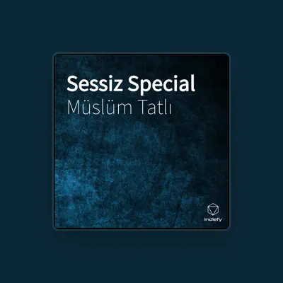Listen to Müslüm Tatlı, watch music videos, read bio, see tour dates & more!