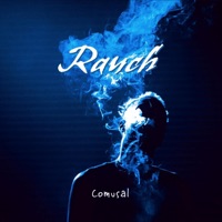 Rauch - Single - Comusal