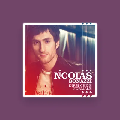 Listen to Nicolas Bonazzi, watch music videos, read bio, see tour dates & more!