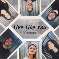 Live Like You (feat. Emily Brimlow) - Single - River Movement