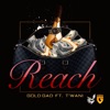 Reach (feat. Twani) - Single