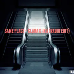 Same Place (Radio Edit) - Single - Clara Same Place (Radio Edit) - Single - Clara