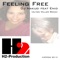 Feeling Free - DJ Hakuei & Enid lyrics