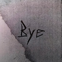 Bye (feat. Varon Daw) - Single - Tiyoto