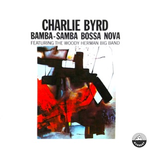 Bamba Samba Bossa Nova (feat. Woody Herman and His Orchestra)