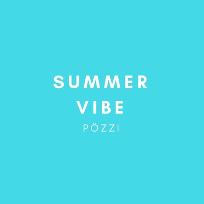 Summer Vibe - Single