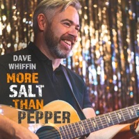 More Salt Than Pepper - Single - Dave Whiffin