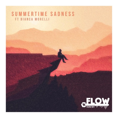 Summertime Sadness (feat. Bianca Morelli) - Single
