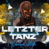 Letzter Tanz - Single (feat. Lil AirBorne) - Single