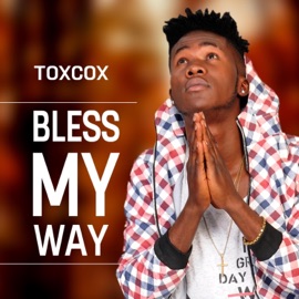 Bless My Way Toxcox