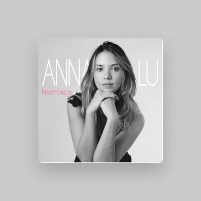 Listen to Annalu, watch music videos, read bio, see tour dates & more!