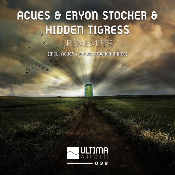 I Remember (Acues vs. Eryon Stocker vs. Hidden Tigress) - Single