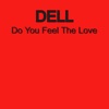 Do You Feel the Love - Single