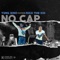 No Cap (feat. Rich The Kid) - Yung Bino lyrics