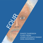 Four - Svante Thuresson & Claes Crona Trio