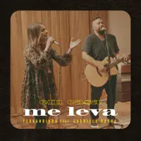 Me Leva (feat. Gabriela Rocha) [Ao Vivo]