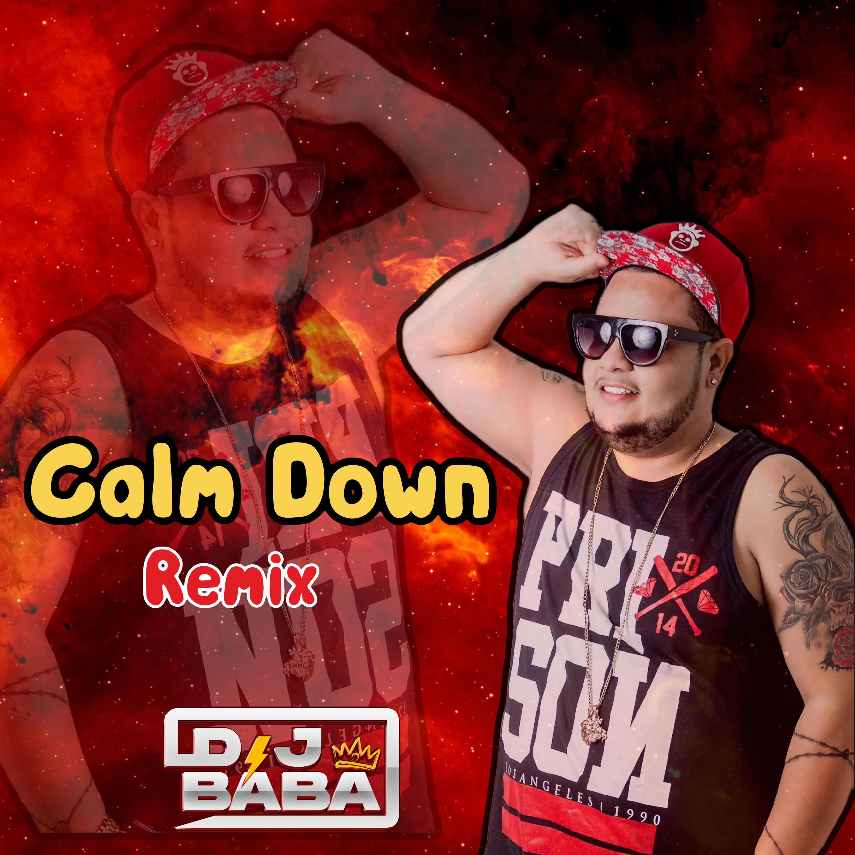 Calm Down (Funk Remix Bába) - Single