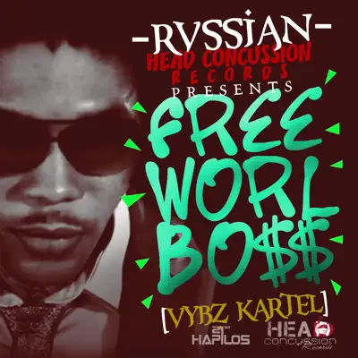 Rvssian Presents Free Worl Boss - Vybz Kartel