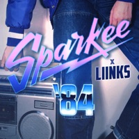 '84 - Single - LIINKS & Sparkee