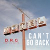 Can't Go Back (feat. Lil Cuete) - Single