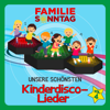 Unsere schönsten Kinderdisco-Lieder, Vol. 4 - Familie Sonntag