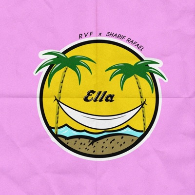 Ella (feat. Sharif Rafael) - Single