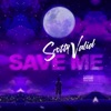 Save Me - Single