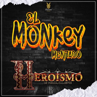 El Monkey Mentado - Single