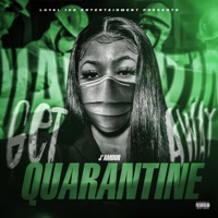 Quarantine (Get Away) - Single - J'amour