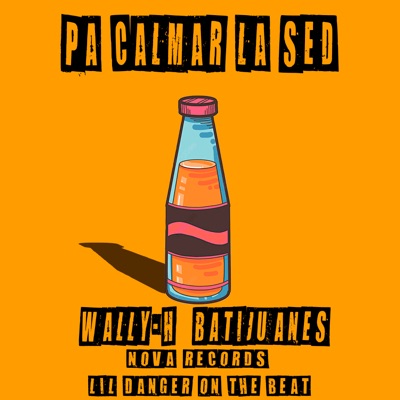 Pa Calmar la Sed - Single