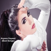 Aryana Sayeed (Best Songs) artwork