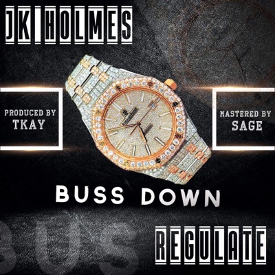 Buss Down (feat. Regulate) - Single