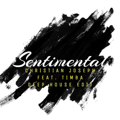 Sentimental (feat. Timba) [Deep House Edit] - Single