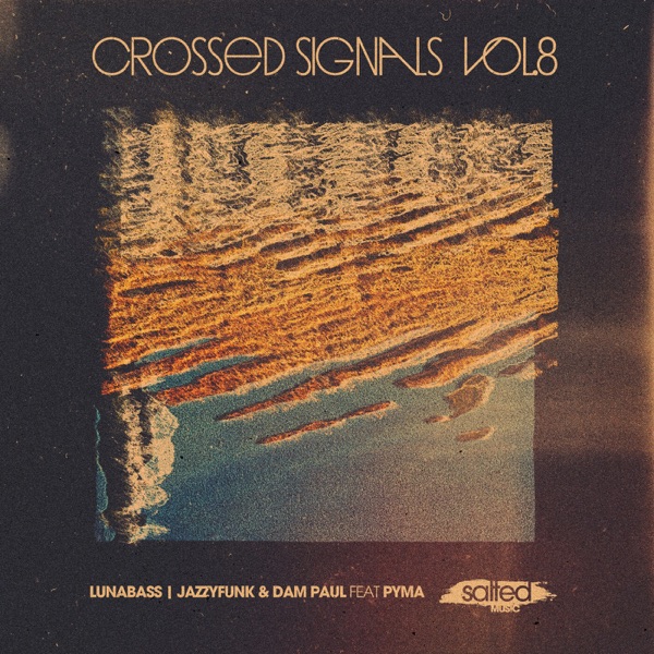 Crossed Signals, Vol. 8 - EP