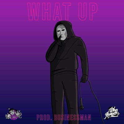 What Up - Single