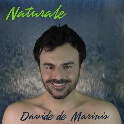 Naturale - Single - Davide de Marinis