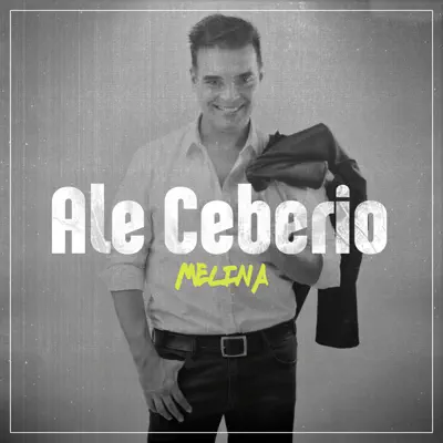 Melina - Single - Ale Ceberio