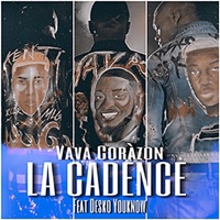 La cadence (feat. Desko Youknow) - Single - Vava Coràzon
