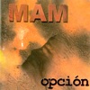 Opción, 1999