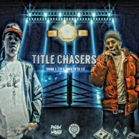 Title Chasers (feat. Youngo330) - Single - Sakx Fifth 100