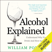 Alcohol Explained (Unabridged)