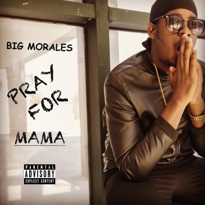 Pray for Mama - Single