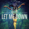 Let Me Down - EP - Christian B & Lavvy Levan