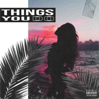 Things You Do - Single - Kid Swift