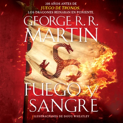 Fuego y Sangre (Unabridged)